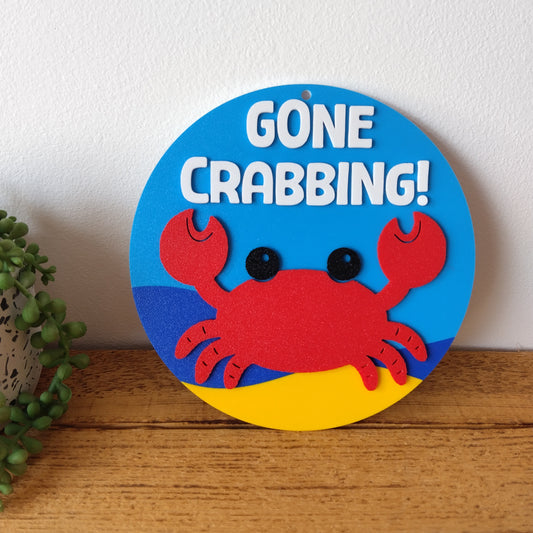 Gone Crabbing Sign