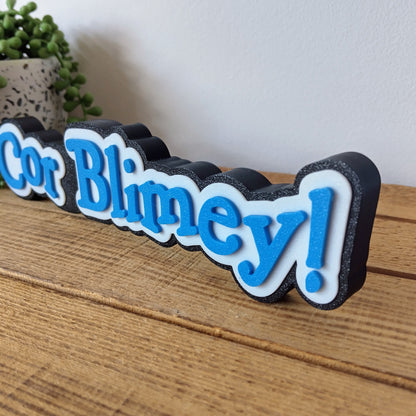 Cor Blimey! Sign