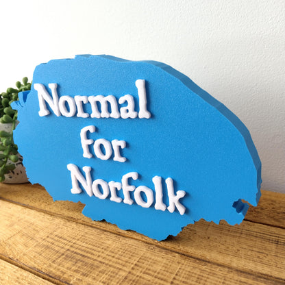 Normal for Norfolk Sign